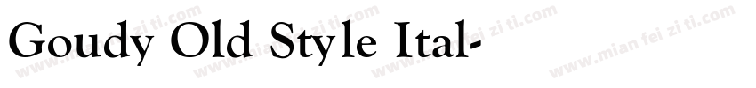 Goudy Old Style Ital字体转换